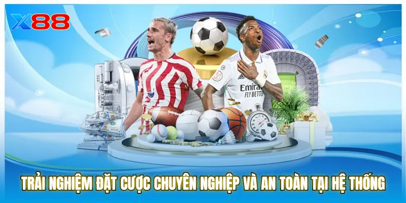 Trải nghiệm đặt cược chuyên nghiệp và an toàn tại hệ thống